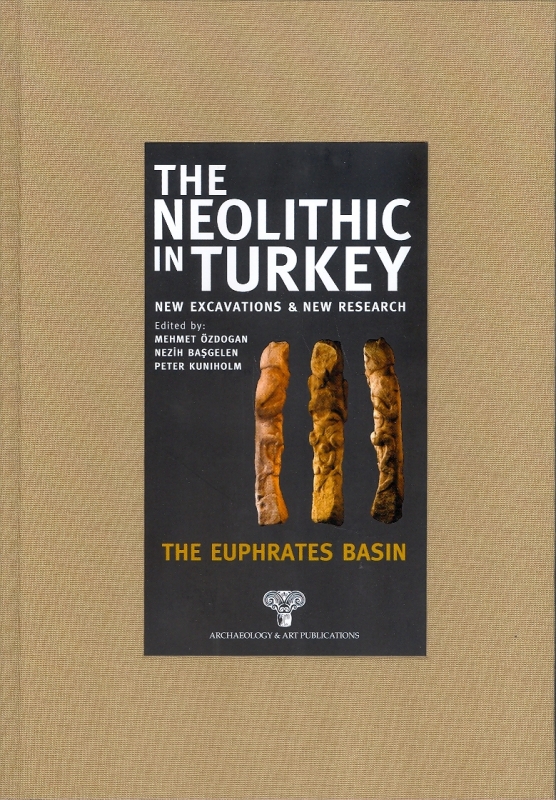 The Neolithic in Turkey 2 (2013)