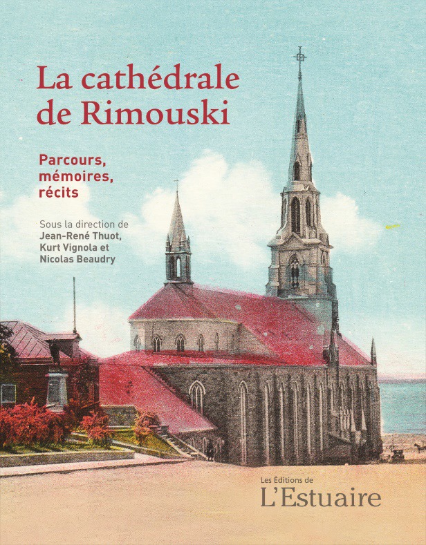 La cathédrale de Rimouski (2017)